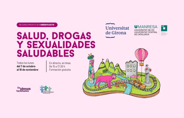 Nueva edición del curso EPF: «Salud, Drogas y Sexualidades Saludables» en las Universidades de Girona y Manresa