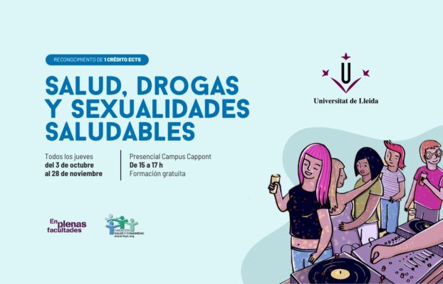 Nueva edición del curso EPF: «Salud, Drogas y Sexualidades Saludables» en la Universidad de Lleida