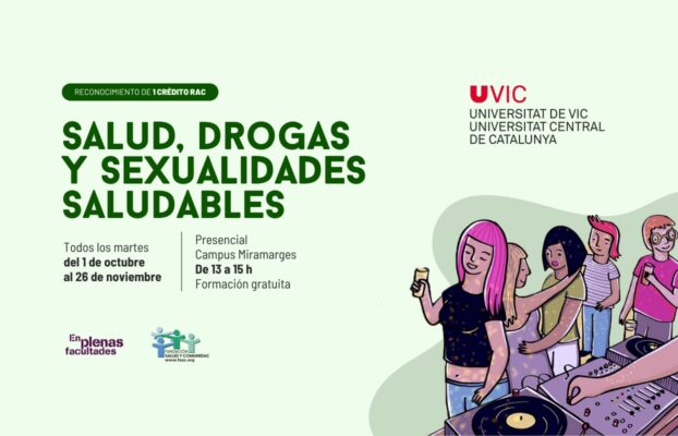 Nueva edición del curso EPF: «Salud, Drogas y Sexualidades Saludables» en la Universidad de Vic