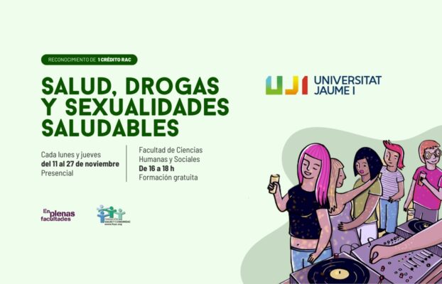 Nueva edición del curso EPF: «Salud, Drogas y Sexualidades Saludables» en la Universidad Jaume I de Castellón