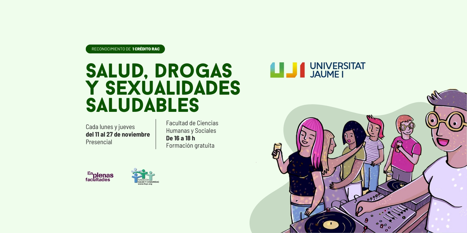 Nueva edición del curso EPF: «Salud, Drogas y Sexualidades Saludables» en la Universidad Jaume I de Castellón