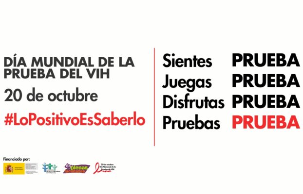 20 de octubre: día de la prueba #LoPositivoEsSaberlo