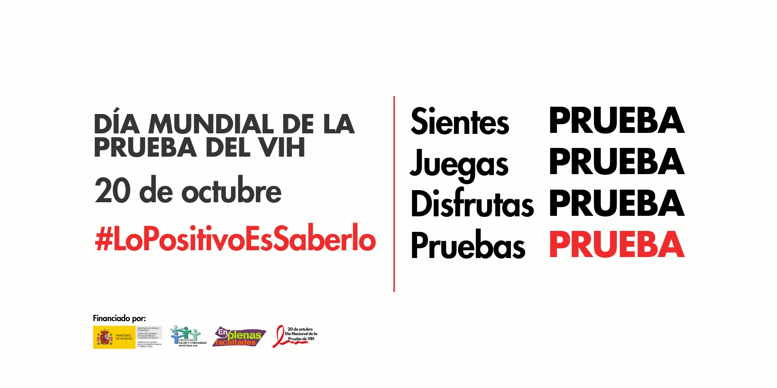 20 de octubre: día de la prueba #LoPositivoEsSaberlo