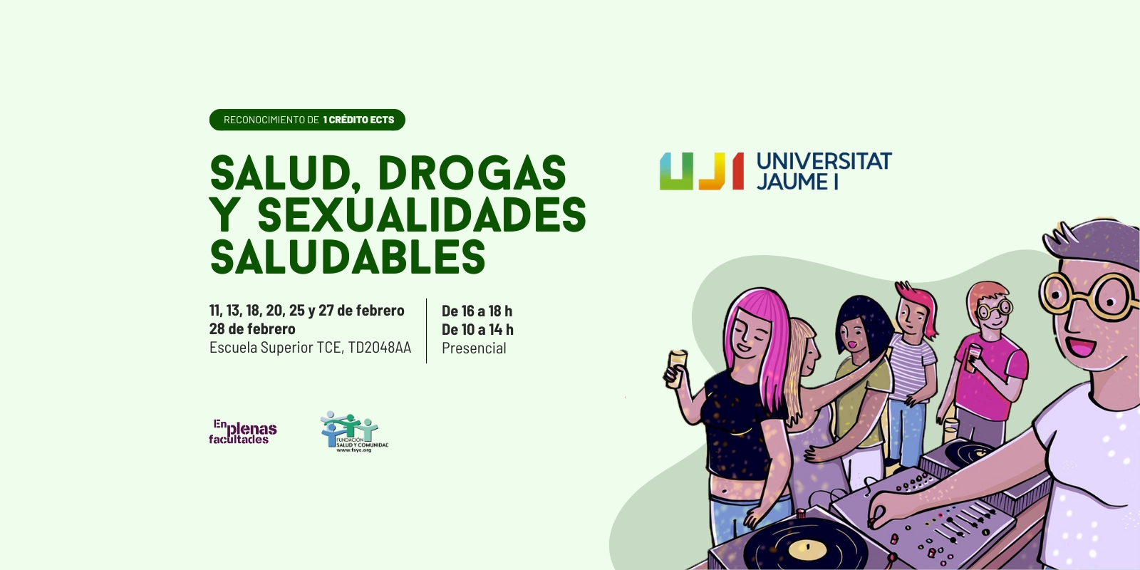 Edición 2025 del curso EPF: «Salud, Drogas y Sexualidades Saludables» en la Universidad Jaume I de Castellón