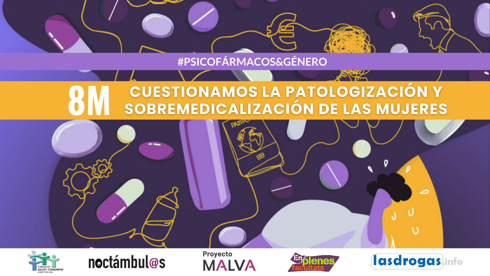 8M 2025: Cuestionamos la patologización y sobremedicalización de las mujeres